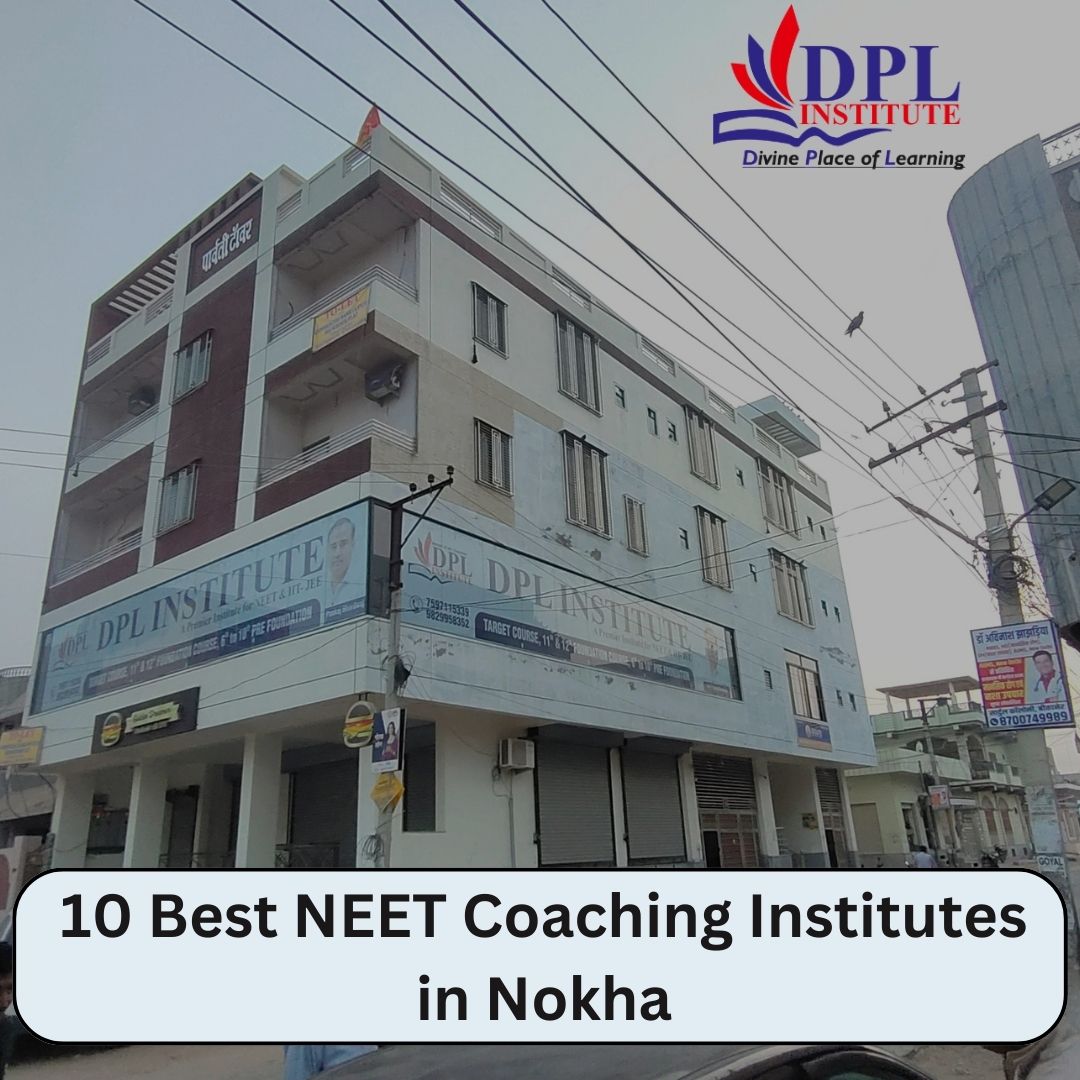 10 Best NEET Coaching Institutes in Nokha